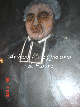 Rev. Don Diego III Quaranta-Barone, nobile dei Baroni di Fusara -  Propriet Casa Quaranta di Fusara